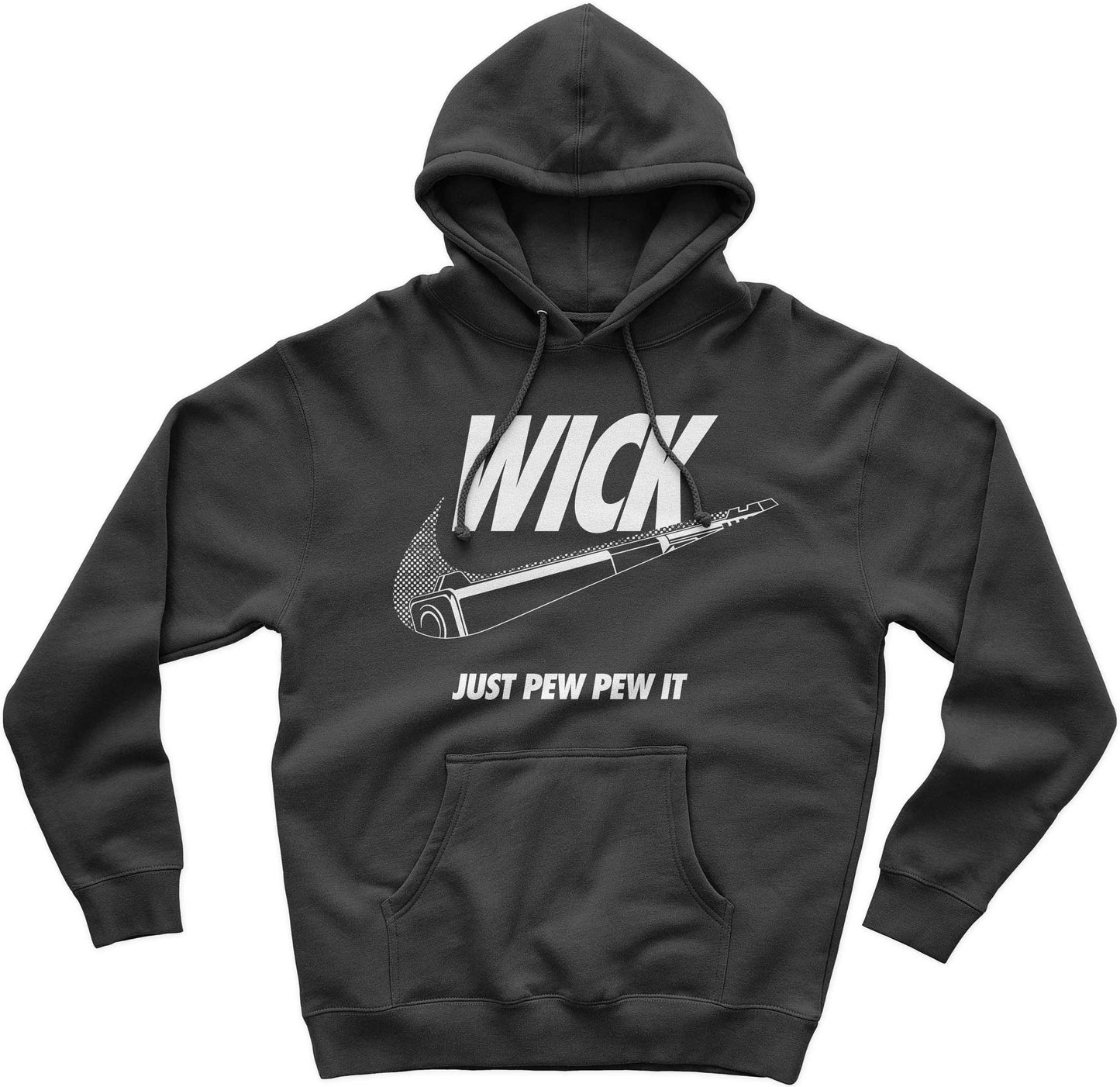 Wick Just Pew Pew It Funny Pullover Hoodie