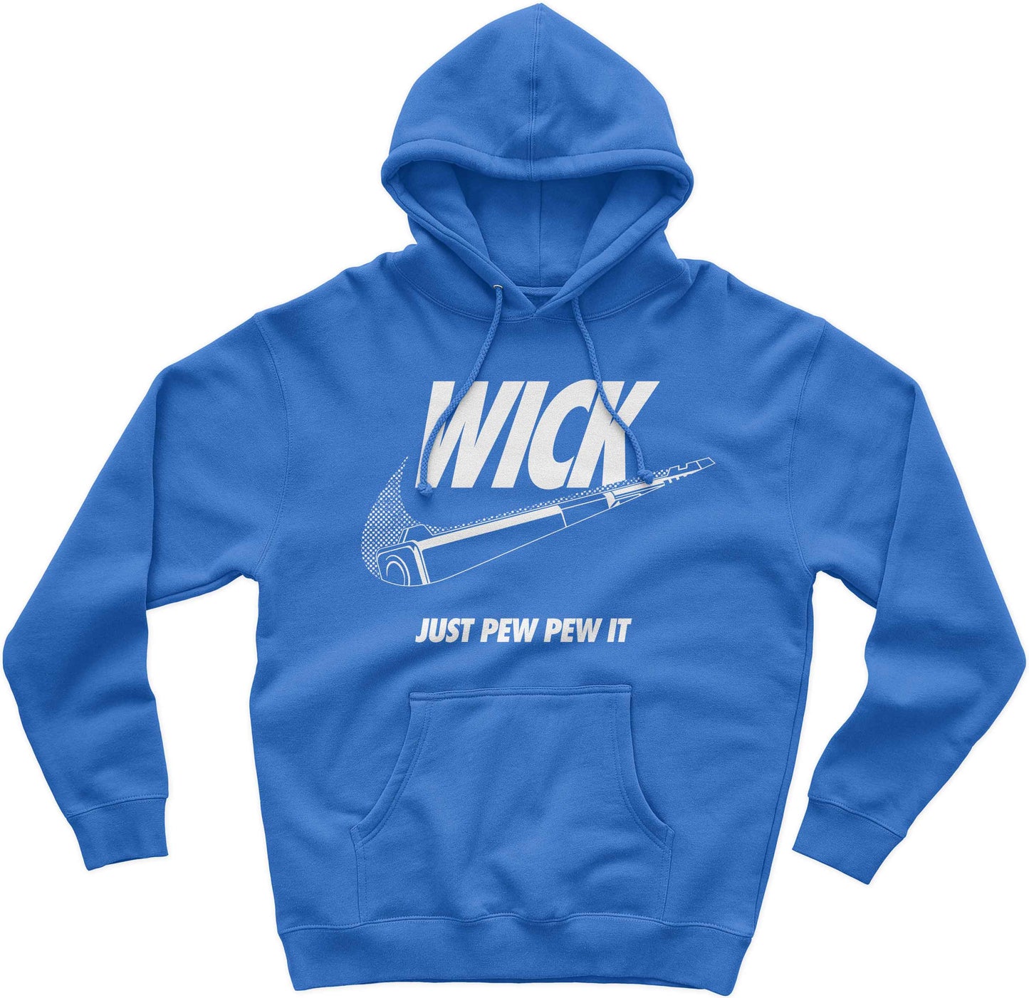 Wick Just Pew Pew It Funny Pullover Hoodie