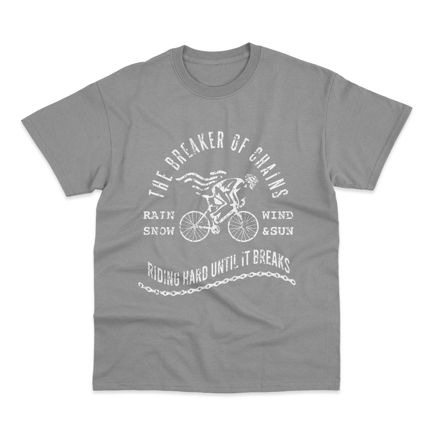 Breaker Of Chains Riding Hard Cycling T-Shirt