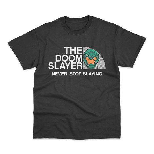 The Doom Slayer - Never Stop Slaying Gamer T-Shirt  Dark Ages
