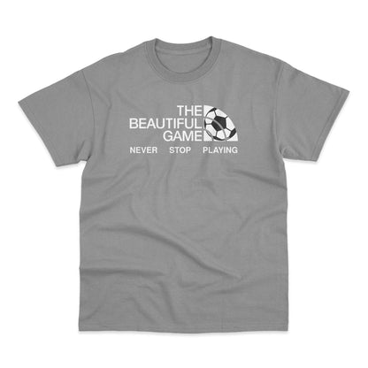 The Beautiful Game Football Soccer Gift T-Shirt